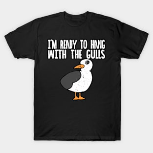 Ready to Hang with my Gulls T-Shirt